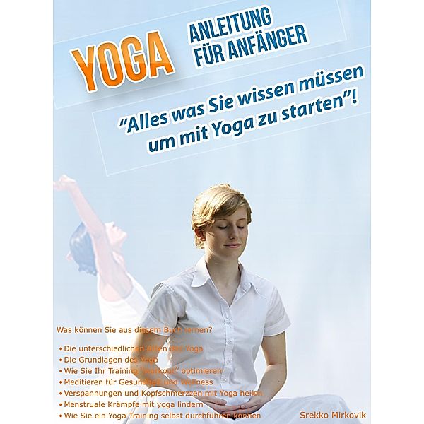 Yoga Anleitung für Anfänger, Srekko Mirkovik