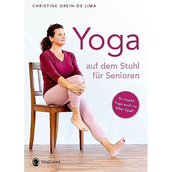 Yoga auf dem Stuhl für Senioren, Christine Grein-de Lima