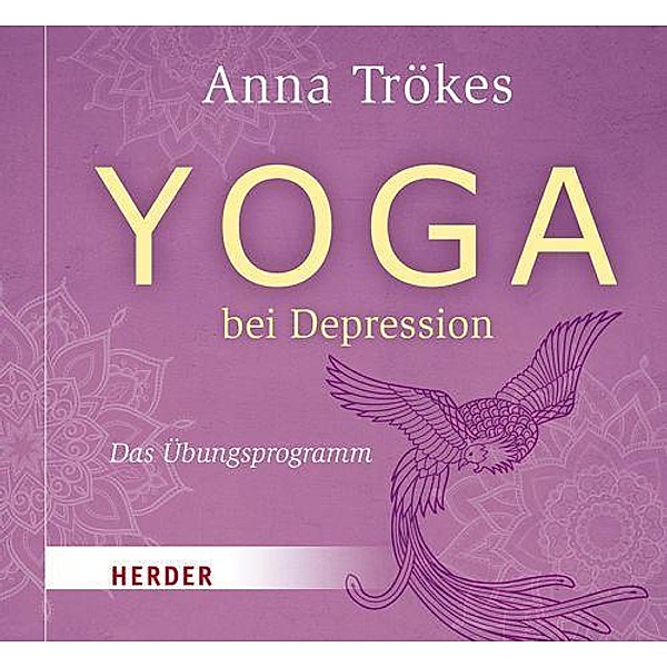 Yoga bei Depression, 1 Audio-CD, Anna Trökes