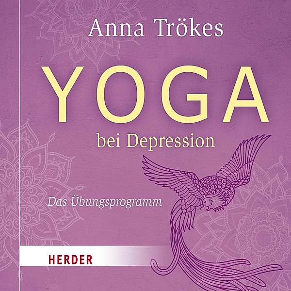 Yoga bei Depression, Anna Trökes