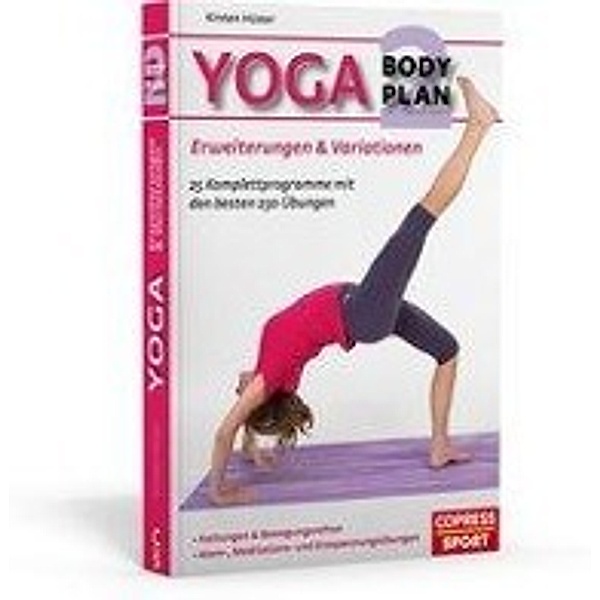 Yoga Body Plan 2: Erweiterungen & Variationen, Kirsten Hüster