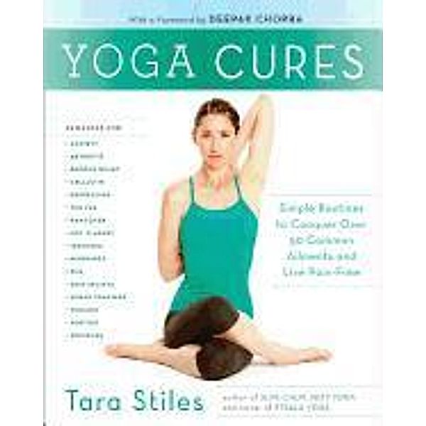 Yoga Cures, Tara Stiles