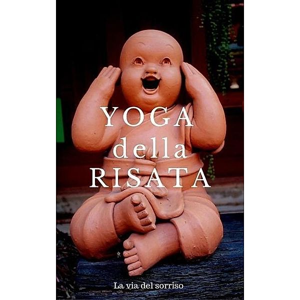 Yoga della risata, Yoga Risata