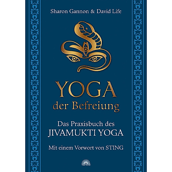 Yoga der Befreiung, David Life, Sharon Gannon