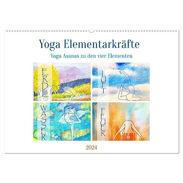 Yoga Elementarkräfte - Yoga Asanas zu den vier Elementen (Wandkalender 2024 DIN A2 quer), CALVENDO Monatskalender, Michaela Schimmack