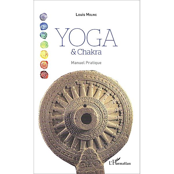 Yoga et Chakra, Moline Louis Moline