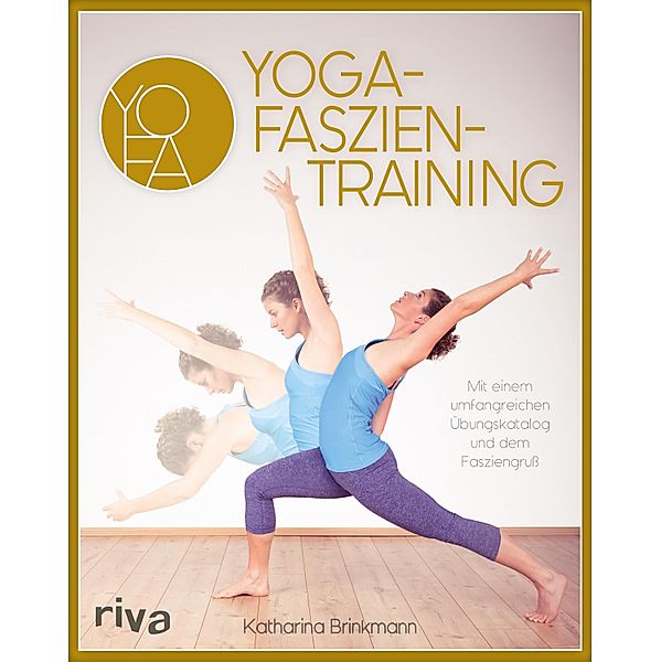 Yoga-Faszientraining, Katharina Brinkmann