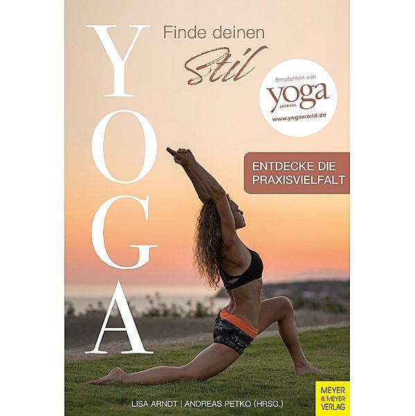 Yoga - Finde deinen Stil, Lisa Arndt, Andreas Petko