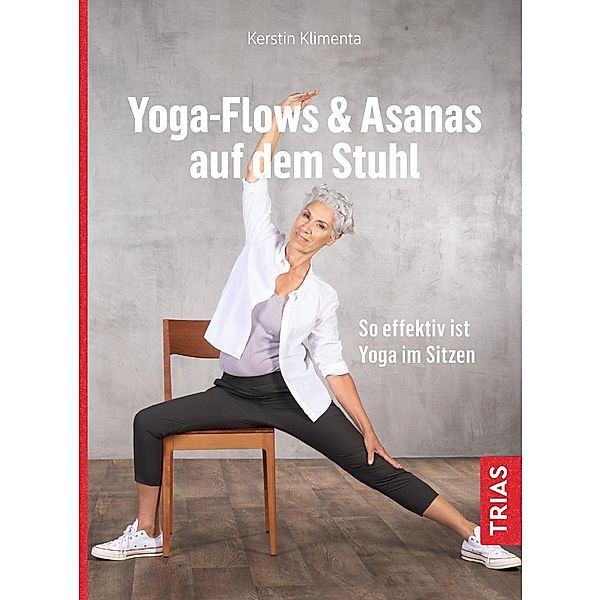 Yoga - Flows & Asanas auf dem Stuhl Buch versandkostenfrei - Weltbild.de