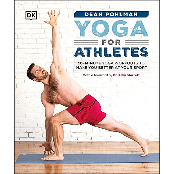 Yoga for Athletes, Dean Pohlman
