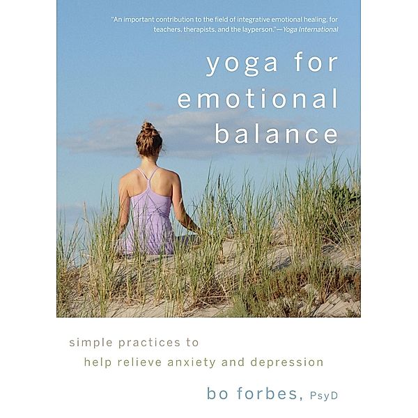 Yoga for Emotional Balance, Bo Forbes