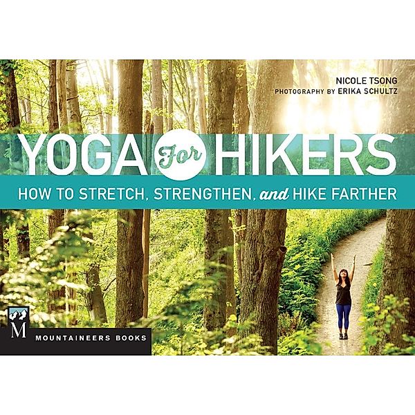 Yoga for Hikers, Nicole Tsong