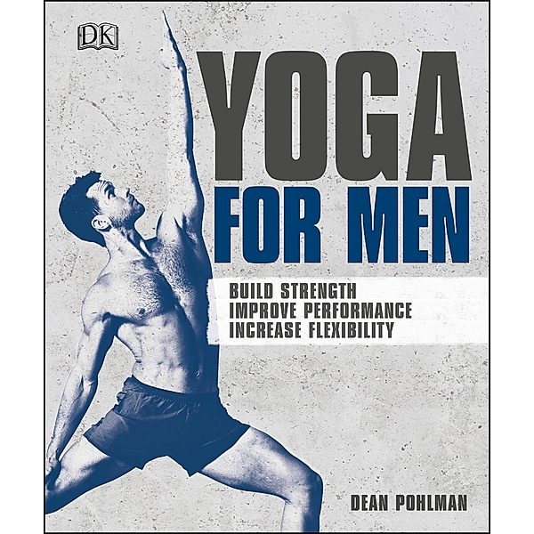 Yoga For Men, Dean Pohlman