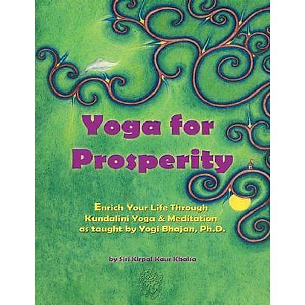 Yoga for Prosperity, Yogi Bhajan