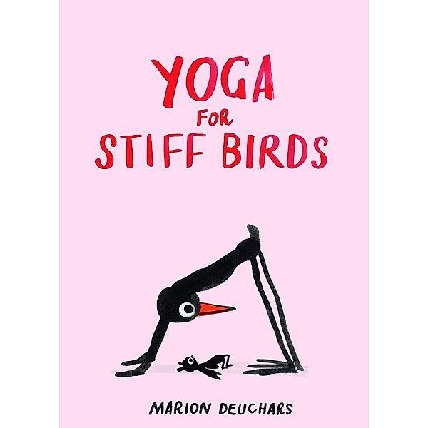 Yoga for Stiff Birds, Marion Deuchars