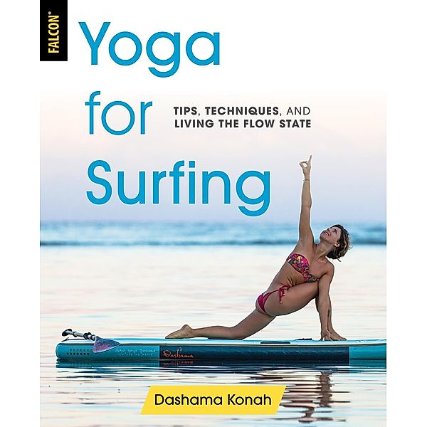 Yoga for Surfing, Dashama Konah