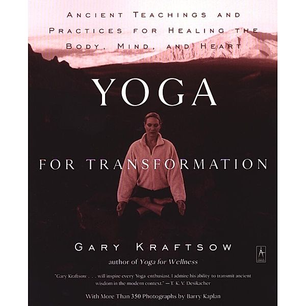 Yoga for Transformation / Compass, Gary Kraftsow