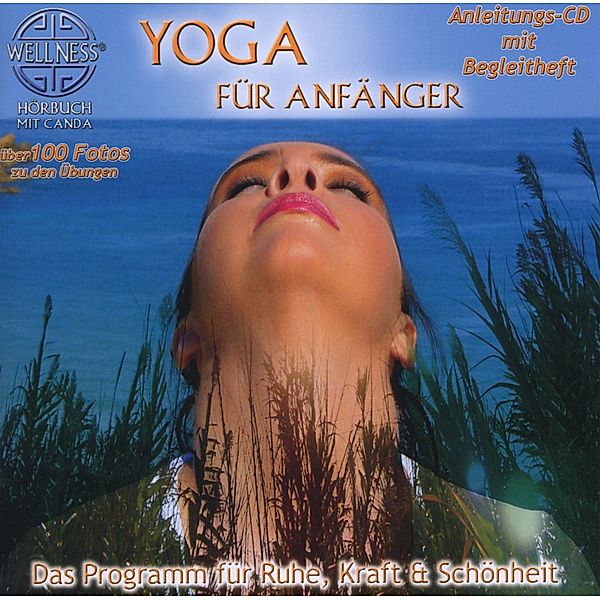 Yoga Für Anfänger-Das Programm Für Ruhe,Kraft &, Canda