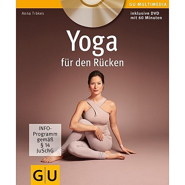 Yoga für den Rücken, mit CD, Anna Trökes