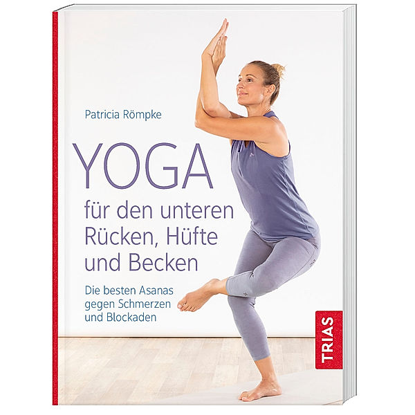 Yoga für den unteren Rücken, Hüfte und Becken, Patricia Römpke