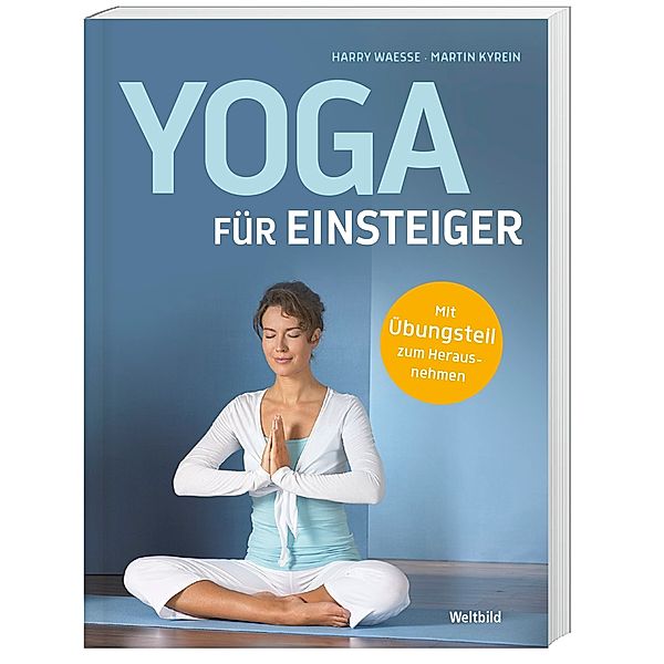 Yoga für Einsteiger, Martin Kyrein, Harry Waesse