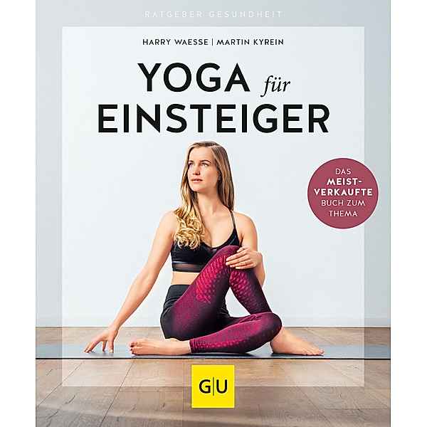 Yoga für Einsteiger, Harry Waesse, Martin Kyrein