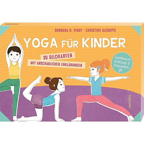 Yoga für Kinder. 30 Bildkarten mit anschaulichen Erklärungen, Shobana R. Vinay