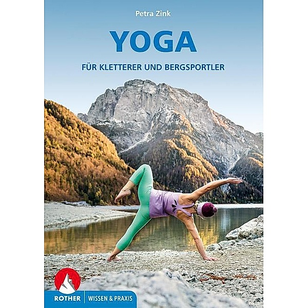 Yoga für Kletterer und Bergsportler, Petra Zink