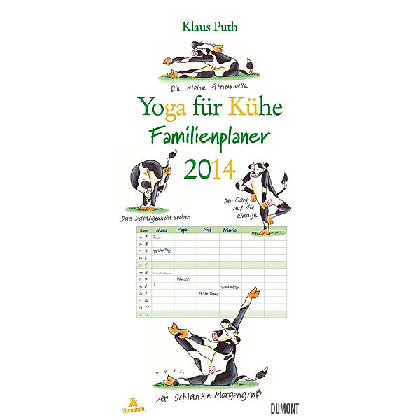 Yoga für Kühe, Familienplaner 2014, Klaus Puth