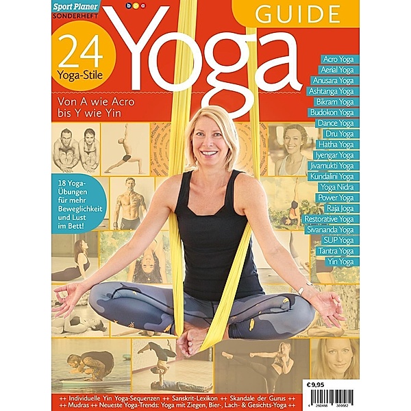 Yoga GUIDE - 24 Yoga-Stile, Adriane Schmitt-Krauss