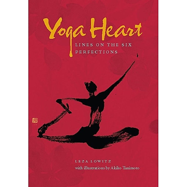 Yoga Heart, Leza Lowitz