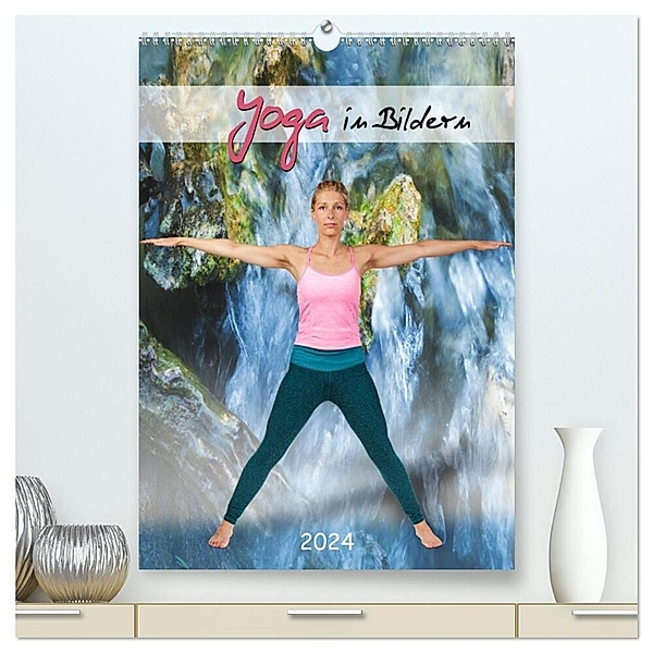 Yoga in Bildern (hochwertiger Premium Wandkalender 2024 DIN A2 hoch), Kunstdruck in Hochglanz, Andy Nowack
