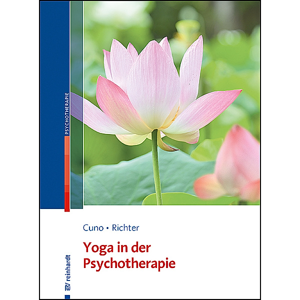 Yoga in der Psychotherapie, Angela Cuno, Thomas Richter