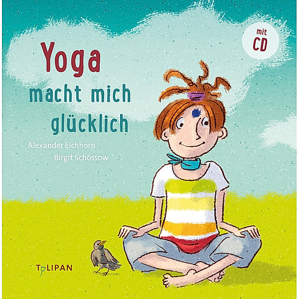 Yoga macht mich glücklich, m. 1 Audio-CD, Alexander Eichhorn