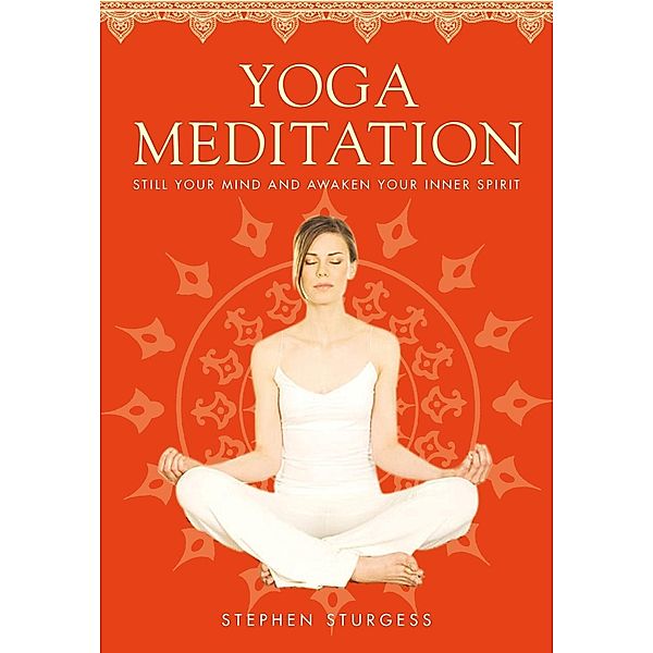 Yoga Meditation, Stephen Sturgess