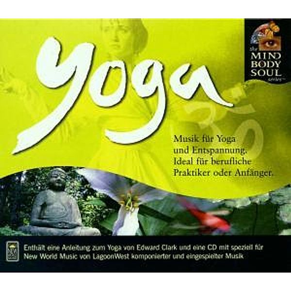 Yoga-Mind Body & Soul, Edward & Lagoonwest Clark