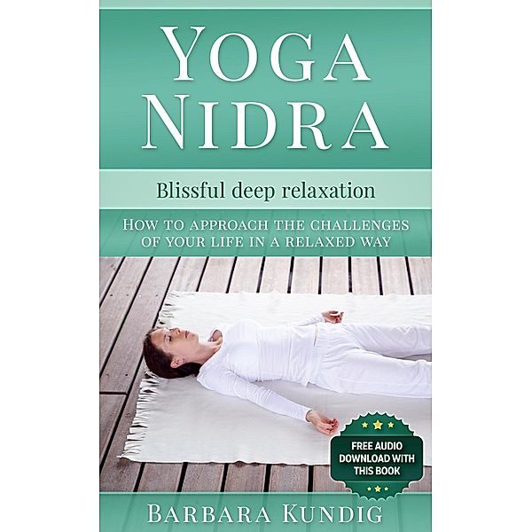 Yoga Nidra, Barbara Kundig