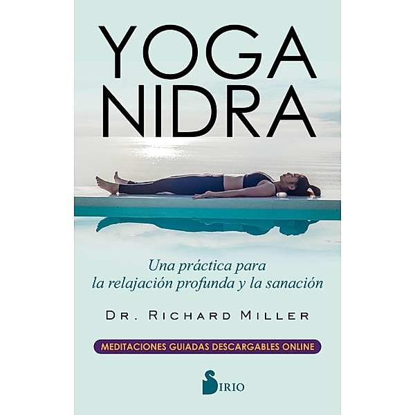 Yoga Nidra, Richard Miller