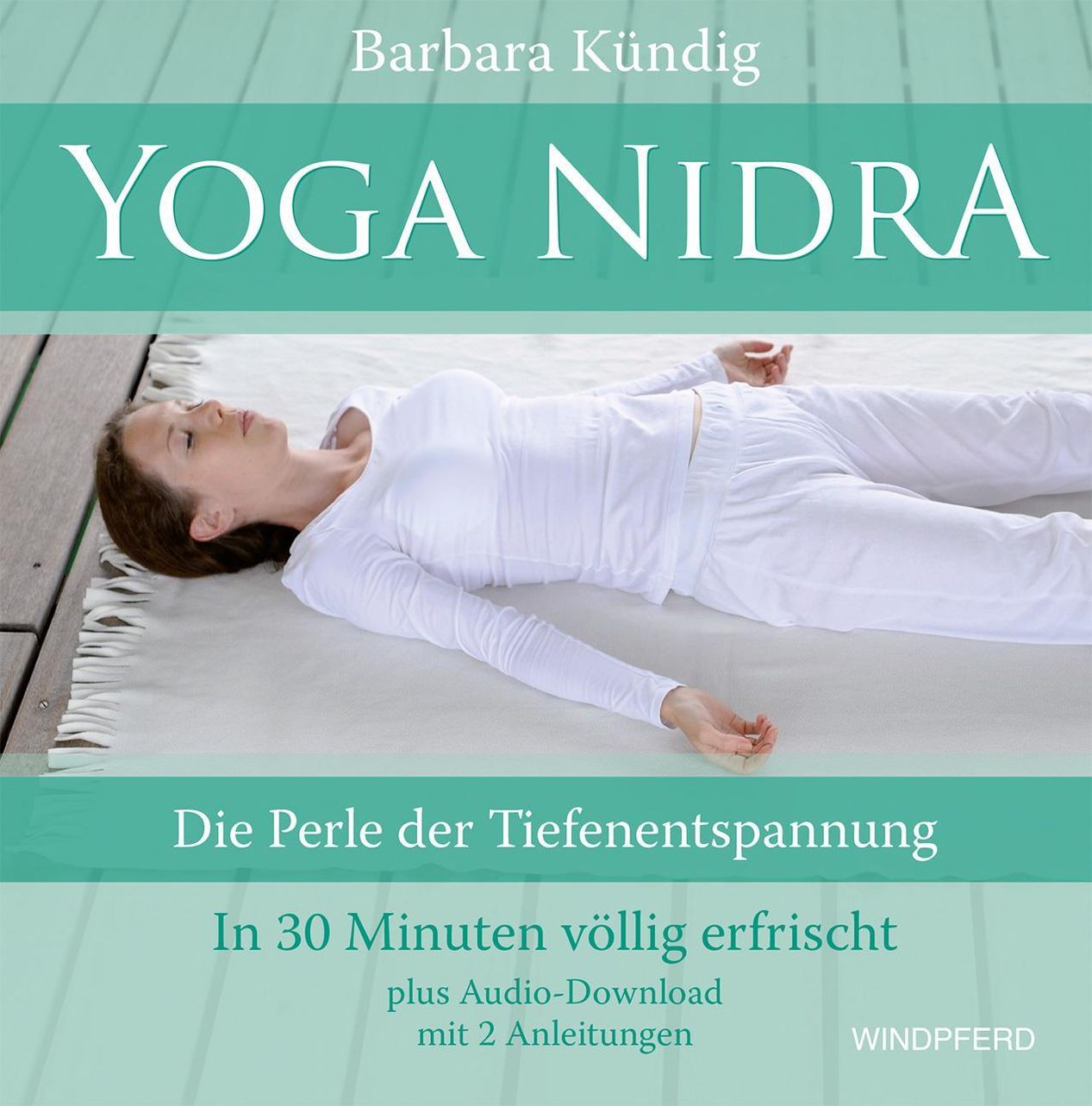 Yoga Nidra, m. 2 Audio kaufen | tausendkind.ch