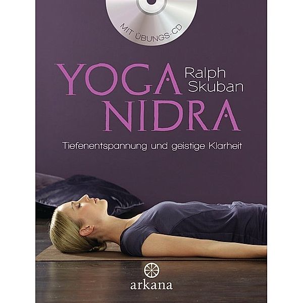 Yoga Nidra,m. Audio-CD, Ralph Skuban