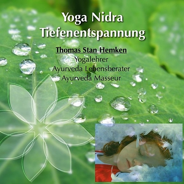 Yoga Nidra Tiefenentspannung, Thomas Stan Hemken