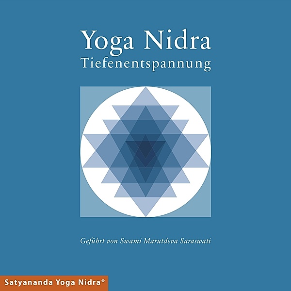 Yoga Nidra - Tiefenentspannung, Audio-CD, Swami Marutdeva Saraswati