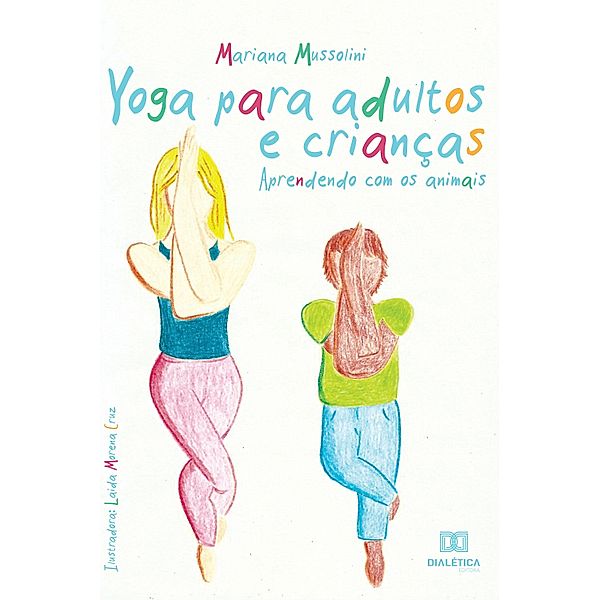 Yoga para Adultos e Crianças, Mariana Mussolini