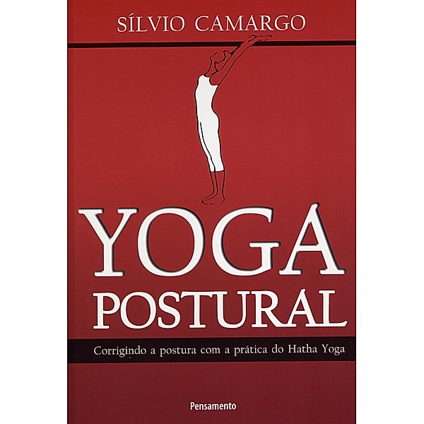 Yoga Postural, Silvio Camargo