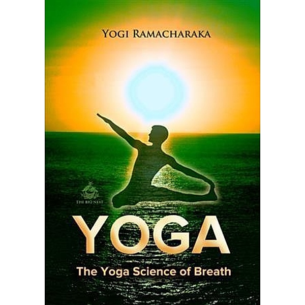 Yoga Science of Breath, Yogi Ramacharaka