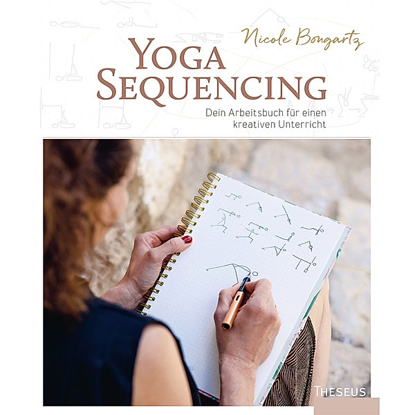 Yoga-Sequencing, Nicole Bongartz