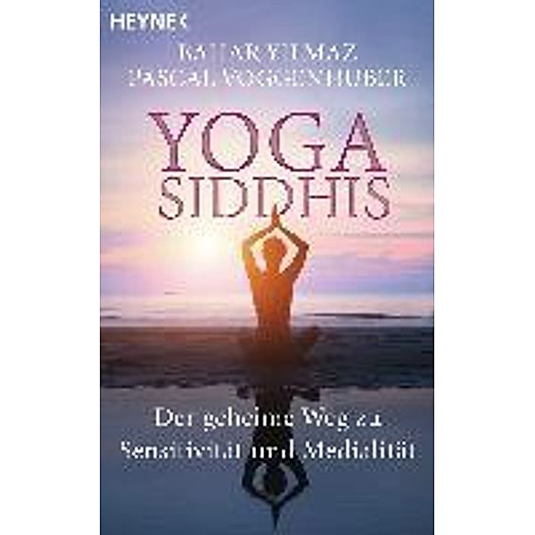 Yoga Siddhis, Bahar Yilmaz, Pascal Voggenhuber