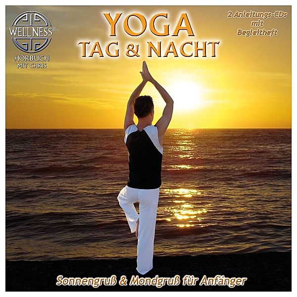 Yoga Tag & Nacht, 2 Audio-CDs, Chris