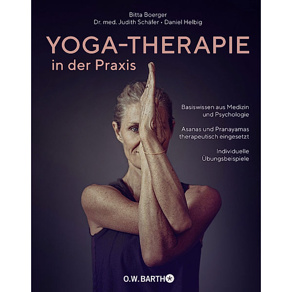 Yoga-Therapie in der Praxis, Bitta Boerger
