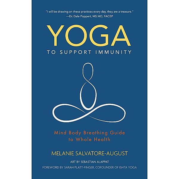 Yoga to Support Immunity, Melanie Salvatore-August